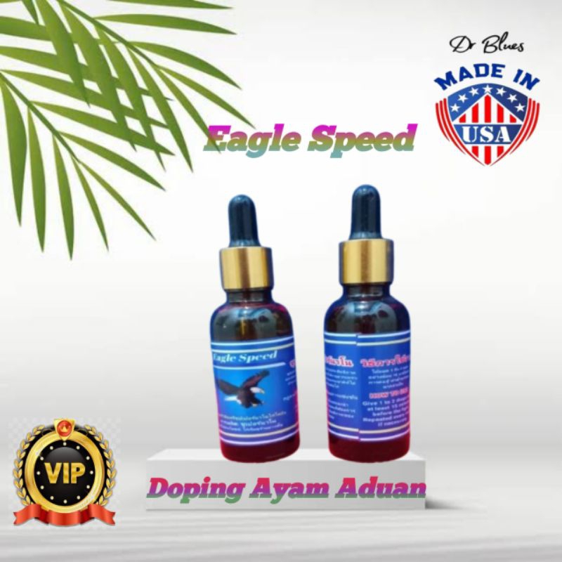 EAGLE SPEED TETES 30ML DOPING AYAM ADUAN