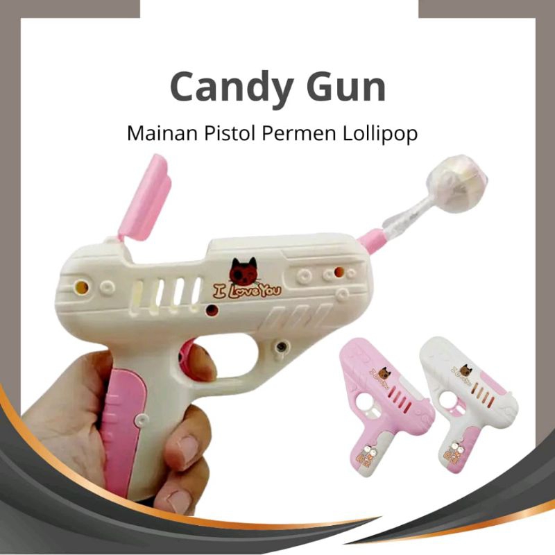 Mainan pistol candy gun