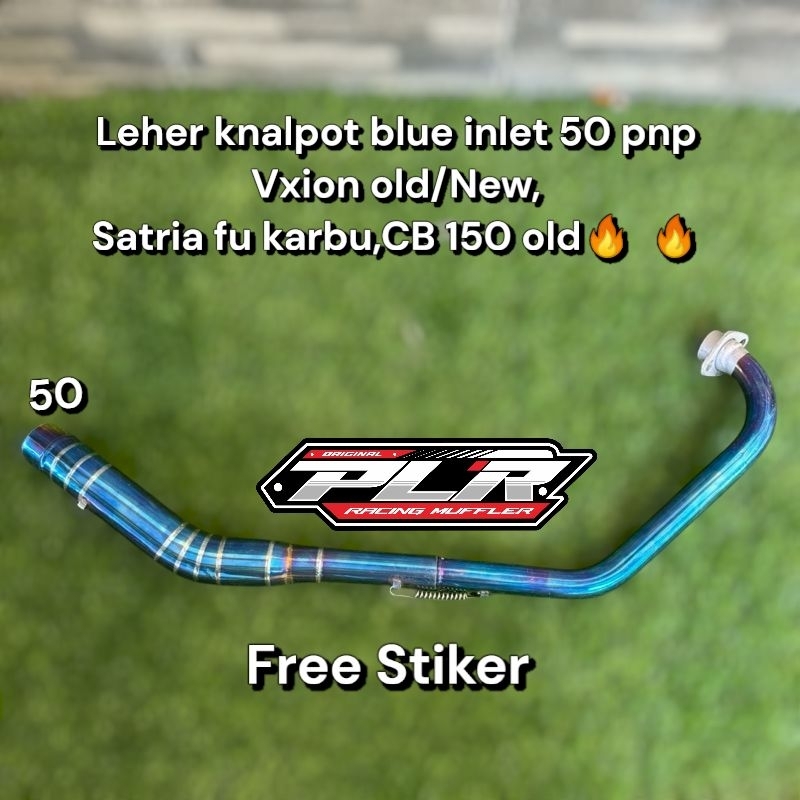 LEHER KNALPOT BLUE PNP VIXION,SATRIA FU,CB 150 OLD INLET 50