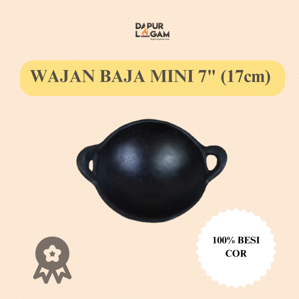 WAJAN BAJA COR 7" 17CM/ WAJAN SRABI MINI/ KUALI BESI / KUALI BAJA  Wajan Mini/ PRE SEASONED