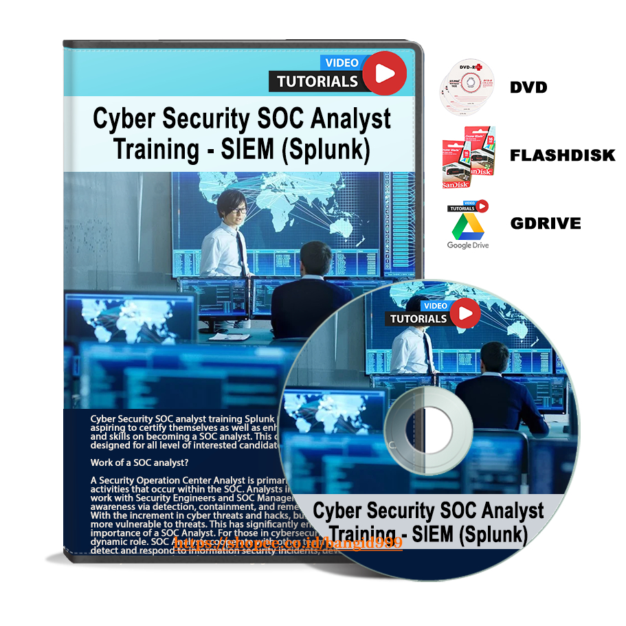 VIDEO TUTORIAL Cyber Security SOC Analyst Training - SIEM (Splunk)