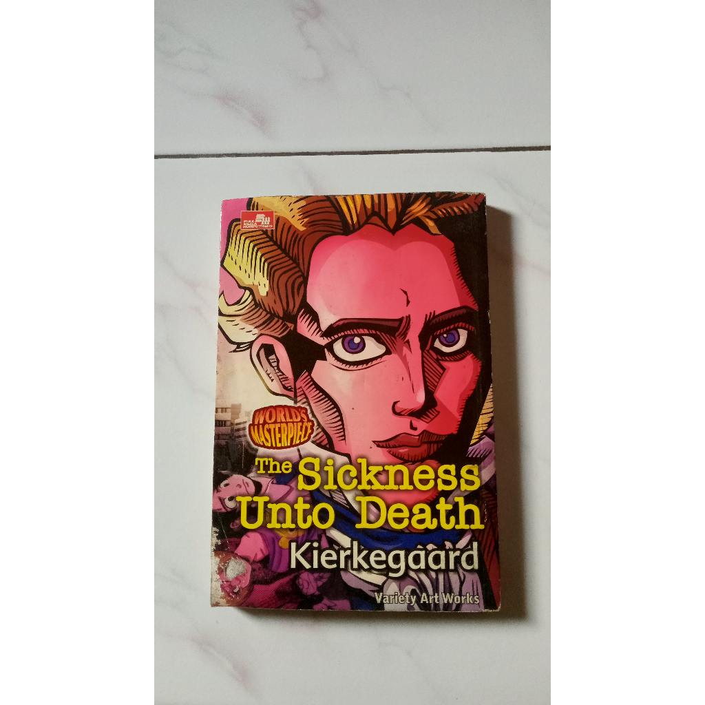 World's Masterpiece - The Sickness Unto Death – Kierkegaard