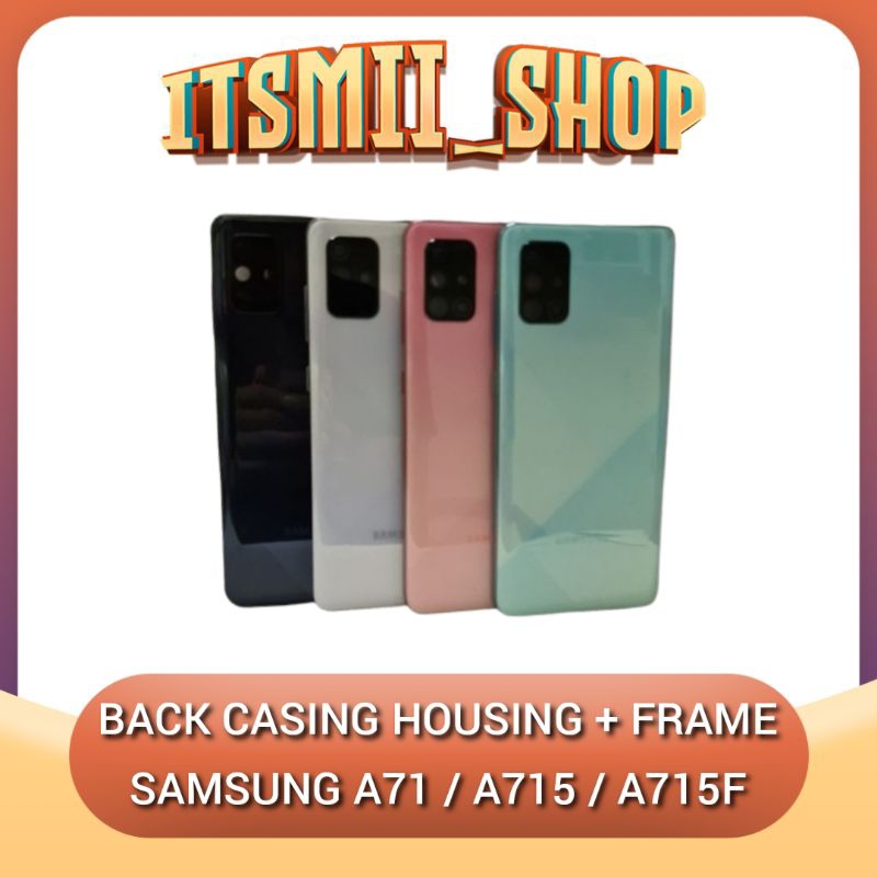 Backdoor Back Casing Kesing Housing Samsung A71 A715 A715f