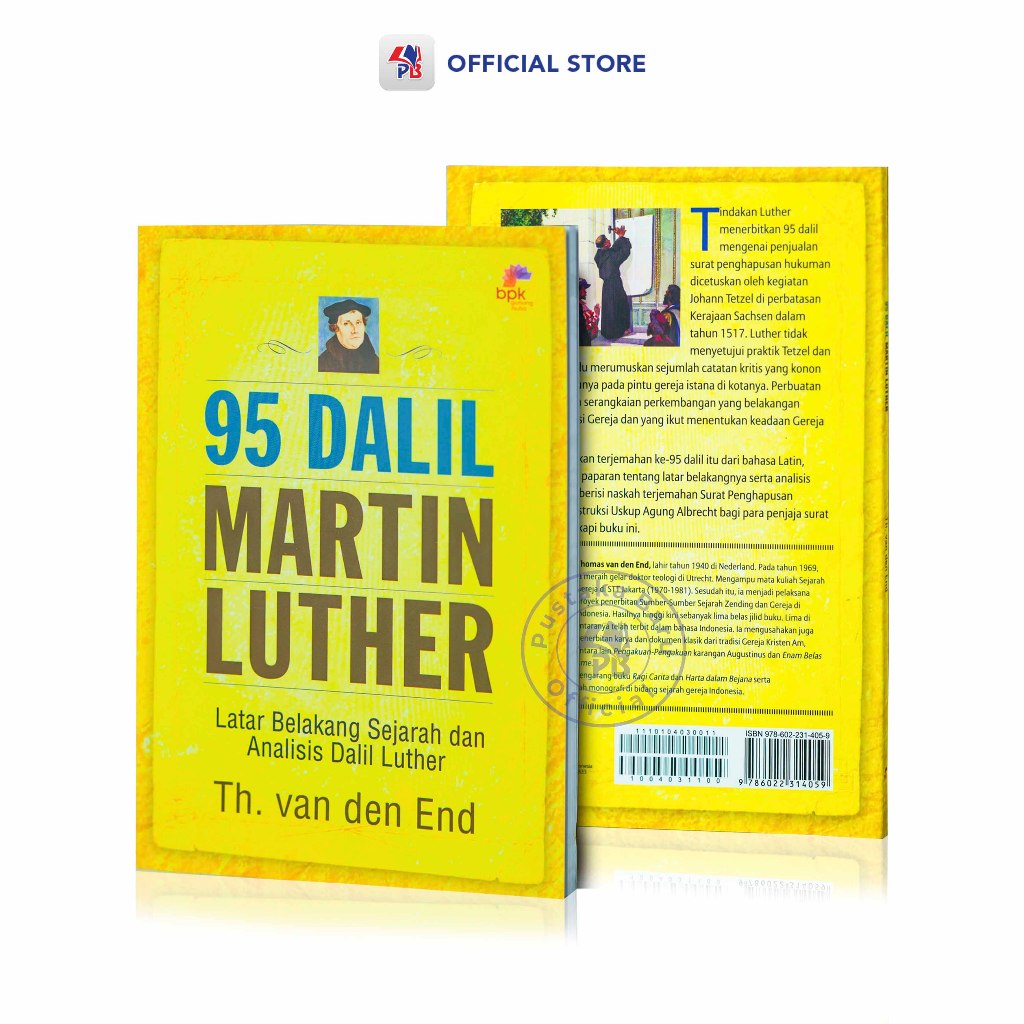 Buku 95 Dalil Martin Luther : Latar Belakang Sejarah Dan Analisis Dalil Luther / BPK Gunung Mulia / 