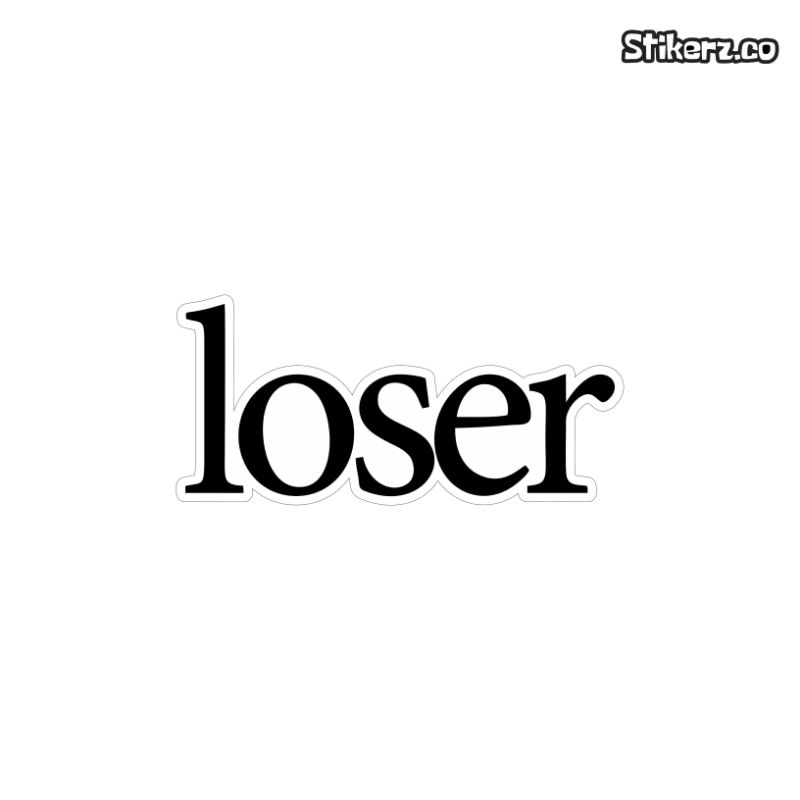 

STIKER LOSER STIKER BRAND STIKER DISTRO LAPTOP HANDPHONE BOTOL MINUM HELM KOPER