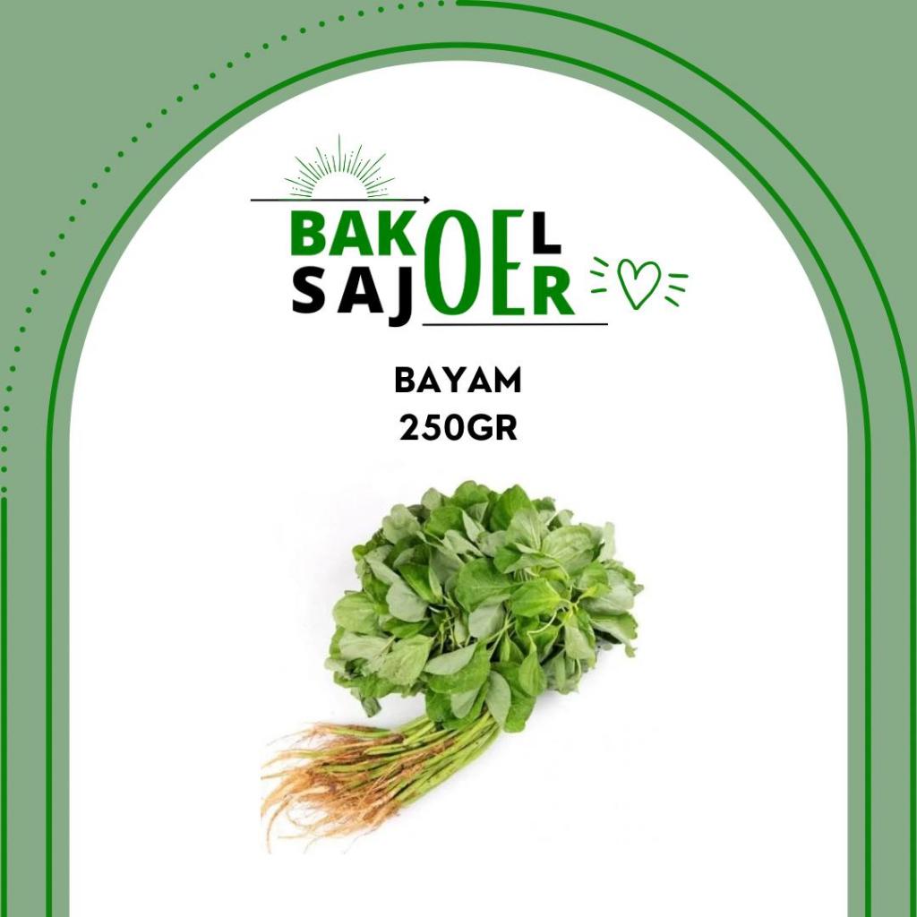 

Bayam 250GR