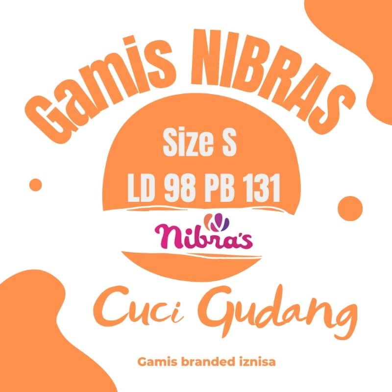 SIZE S GAMIS NIBRAS SALE PROMO CUCI GUDANG