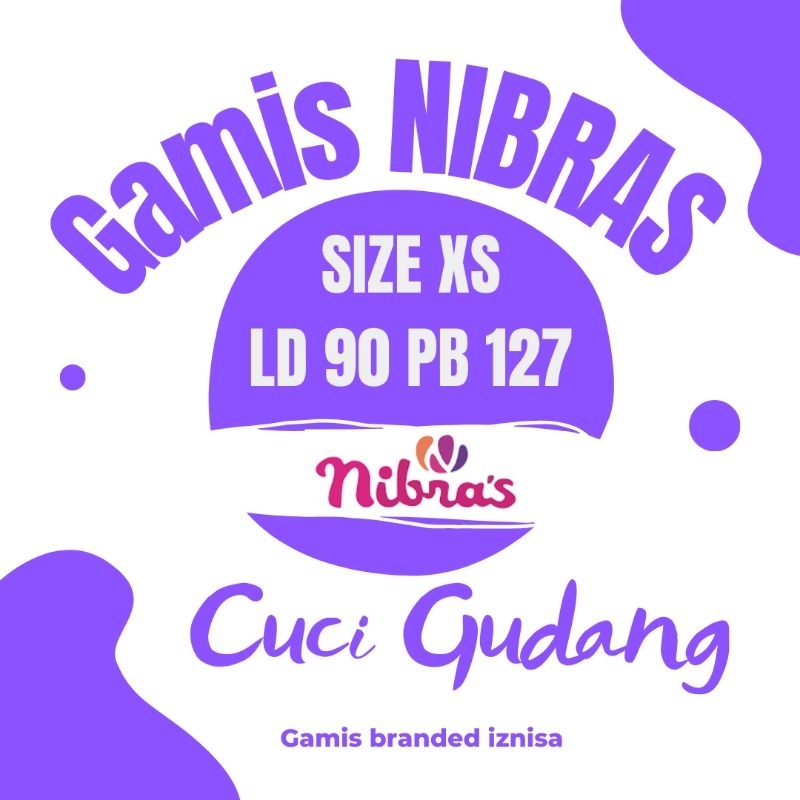 SIZE XS GAMIS NIBRAS SALE PROMO CUCI GUDANG