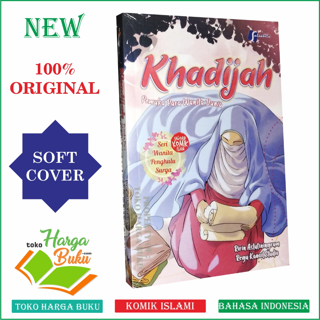 Foto Komik Khadijah Pemuka Para Wanita Dunia Seri Wanita Penghulu Surga FULL COLOR Buku Anak Islam - Salsabila