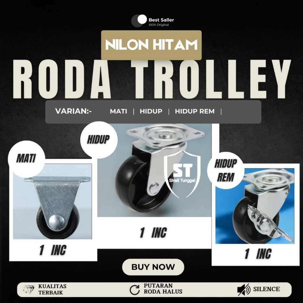 RODA TROLLEY TROLI 1" INCH NYLON PP HITAM - MATI | HIDUP | HIDUP+REM - RODA KASTOR ETALASE CASTER PO