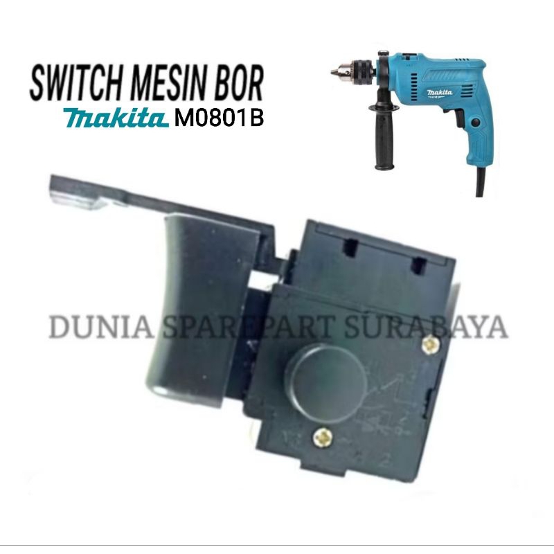 Sparepart MAKITA M0801B Switch Bor MAKITA M 0801 B / Saklar Electric Drill Impact MAKITA M0801 B / S