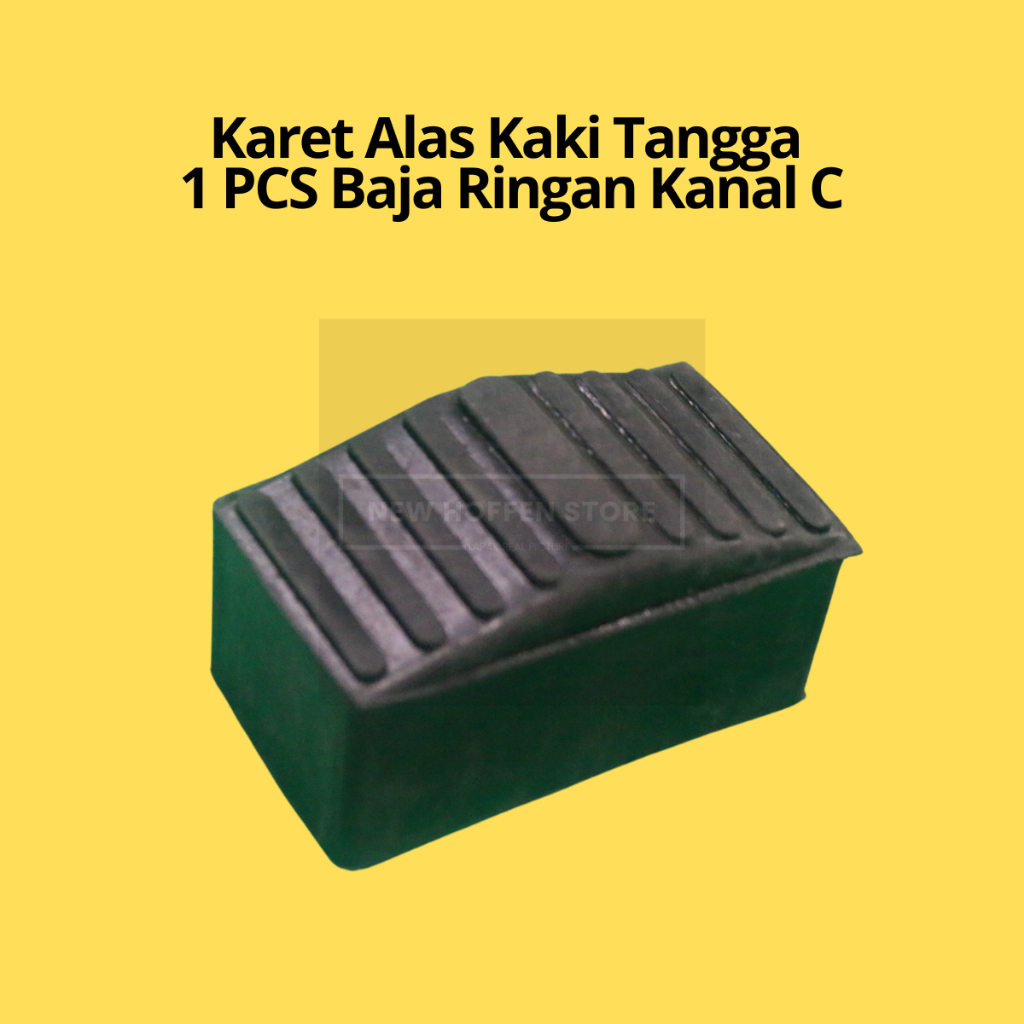 Karet Bantal Alas Kaki Tangga 1 PCS Baja Ringan Kanal C