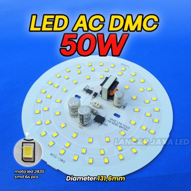 PCB LED AC (DMC) 50 Watt ~Lancar Jaya Led~