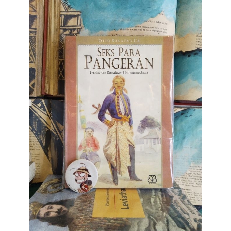 OTTO SUKATNO SEKS PARA PANGERAN Tradisi dan Ritualisasi Hedonisme Jawa