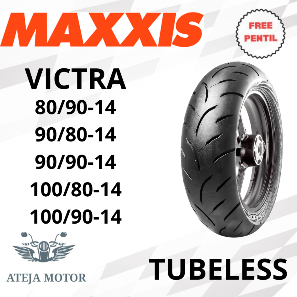Ban MAXXIS VICTRA Ready COD  80/90-14 90/80-14 90/90-14 100/80-14 Tubeless Ring 14 Ban Motor Ring 14