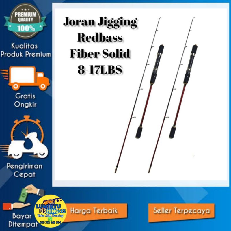 Joran pancing Joran Jingging Redbass Fiber Solid
