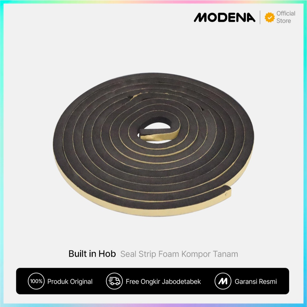 MODENA GENUINE PARTS  Seal Strip Foam Kompor Tanam dan Kitchen Sink