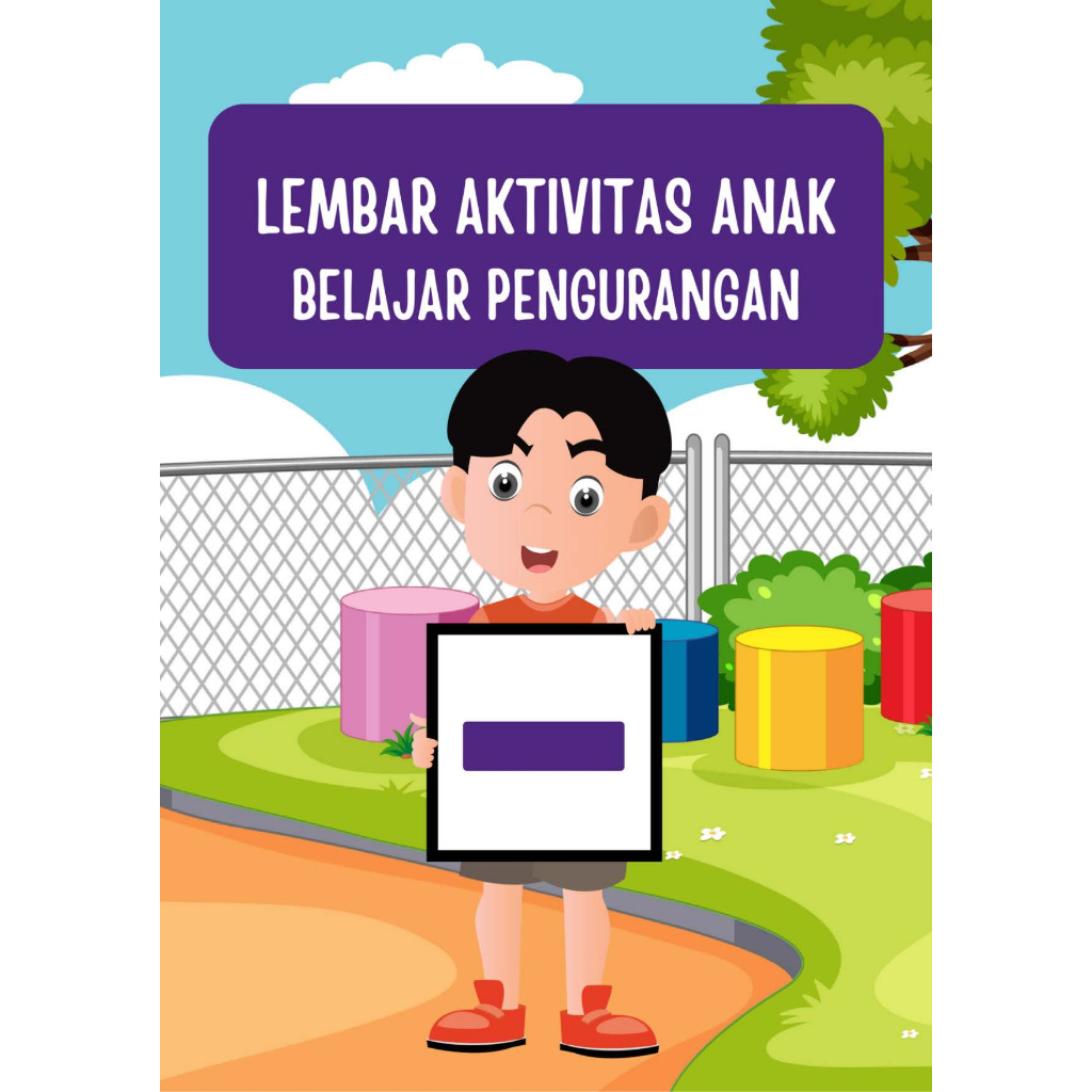 

WORKSHEET PENGURANGAN UNTUK TK