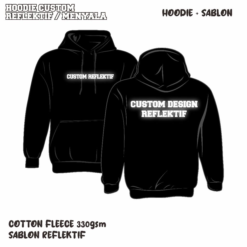 Hoodie Custom Sablon Reflektif Menyala