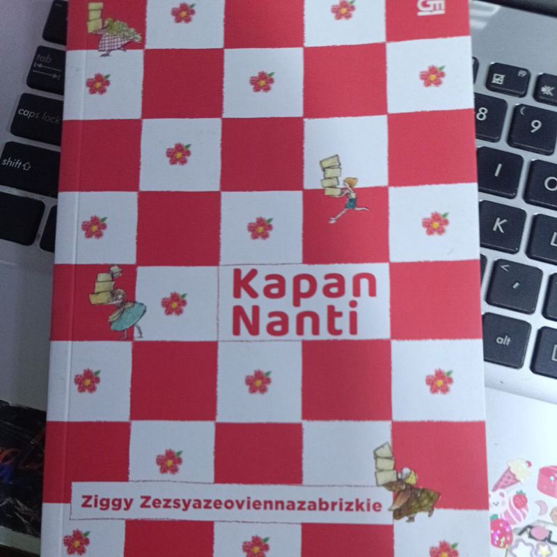 NOVEL KAPAN NANTI ZIGGY