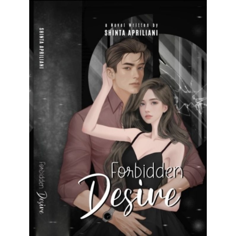 Forbidden Desire by Shinta Apriliani