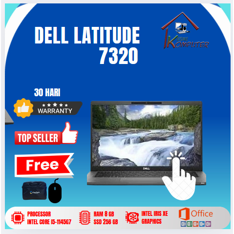 Laptop Dell Latitude 7320 Touchsreen- Intel core i5 Gen 11 Ram 8 Ssd 256gb- SECOND BERGARANSI