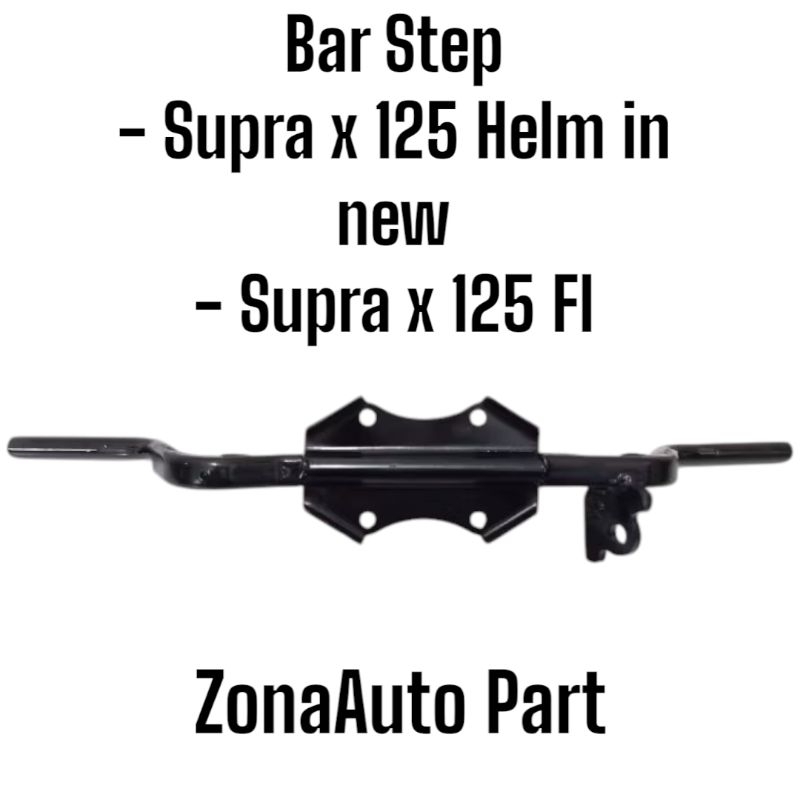 Besi Bar Step Pijakan Kaki Depan Supra X 125 Helm in New Supra X 125 Fi Lospack