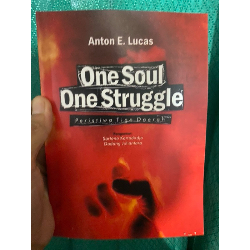 one soul pne struggle : peristiwa tiga daerah