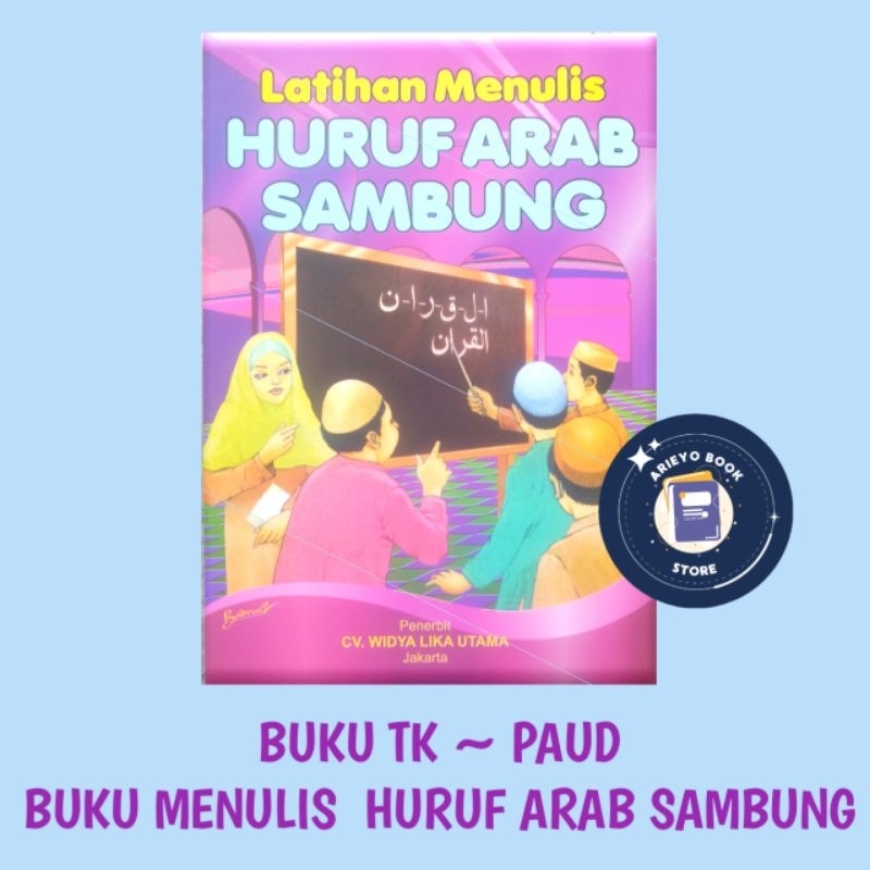 Original | BUKU TK PAUD | BUKU MENULIS HURUF ARAB SAMBUNG