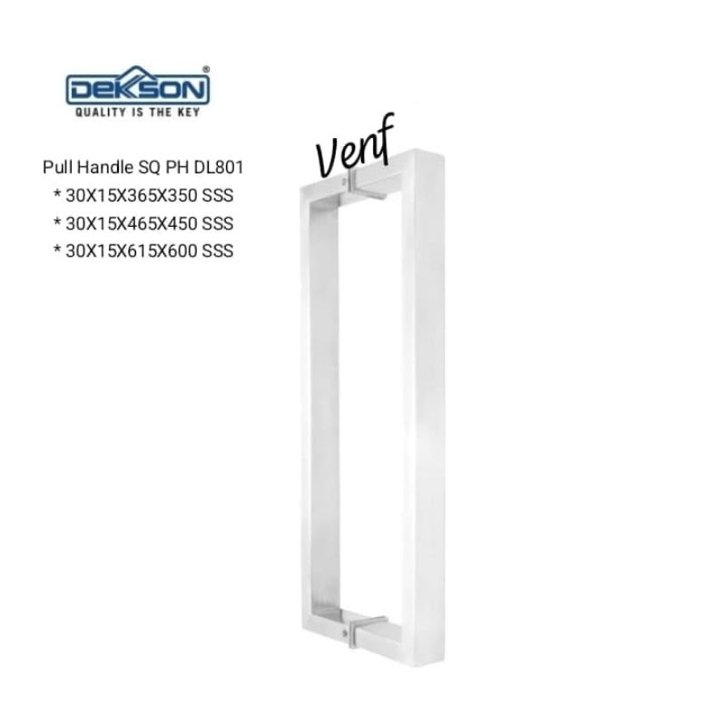 Pull Handle Dekkson Deluxe SQ PH DL801 35CM, 45CM, 60CM SSS
