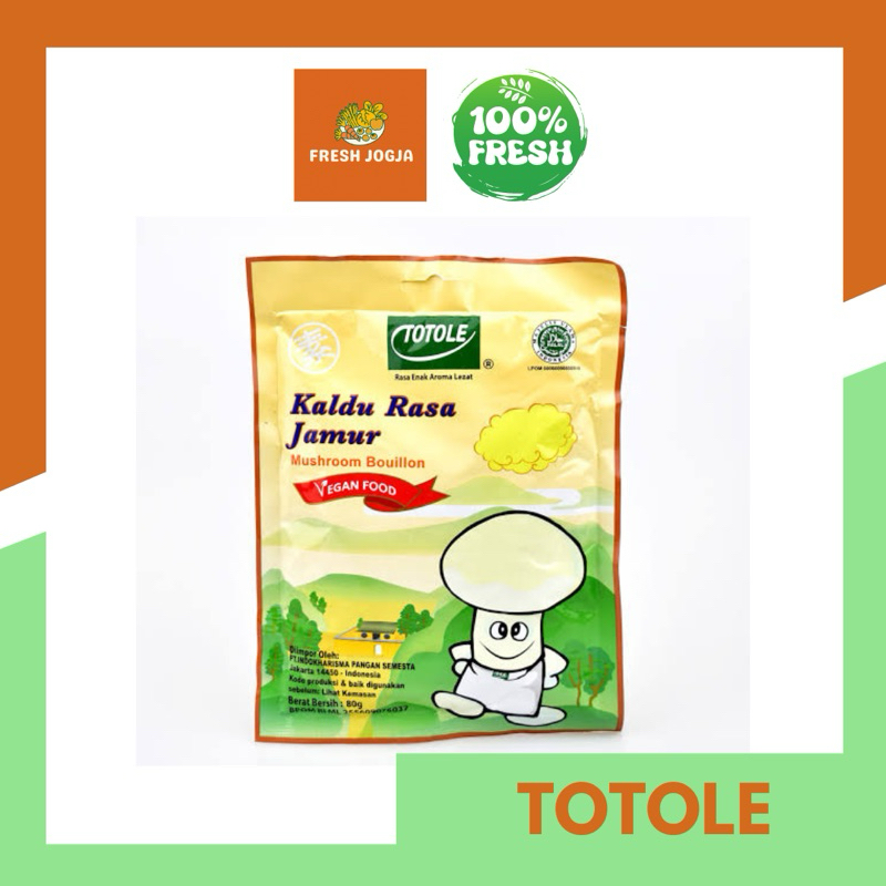 

Totole Kaldu Jamur | Fresh Jogja