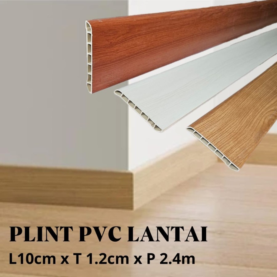 PLINT LANTAI PVC 10 CM / LIST LANTAI MOTIF / LIST PLANK PVC