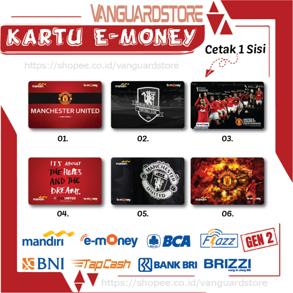 KARTU E MONEY E TOLL MANCHESTER UNITED CLUB BOLA 24 EMONEY MANDIRI FLAZZ BCA BNI TAPCASH BRIZZI