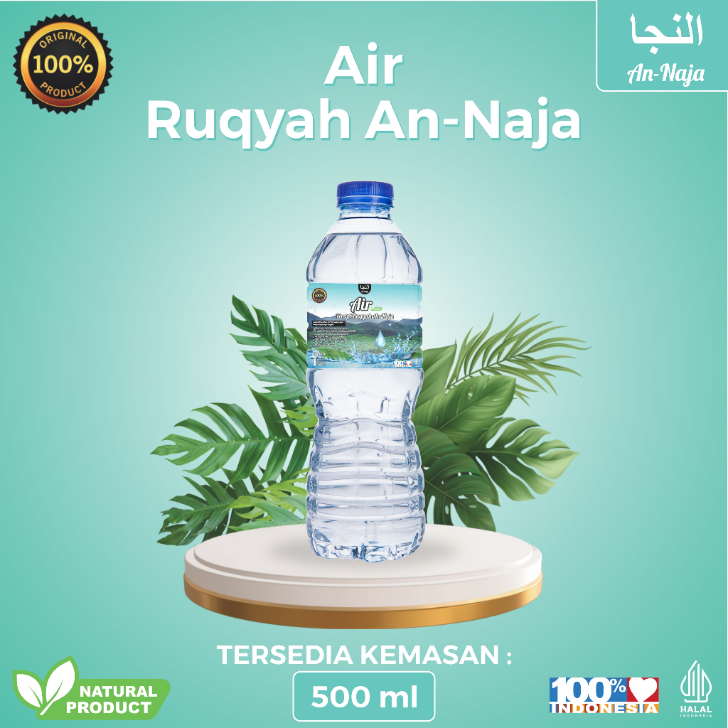 

AN NAJA - Air Ruqyah 500ml Al-Qur'an Penyembuhan & Perlindungan Berdasarkan Sunnah Gangguan Makhluk