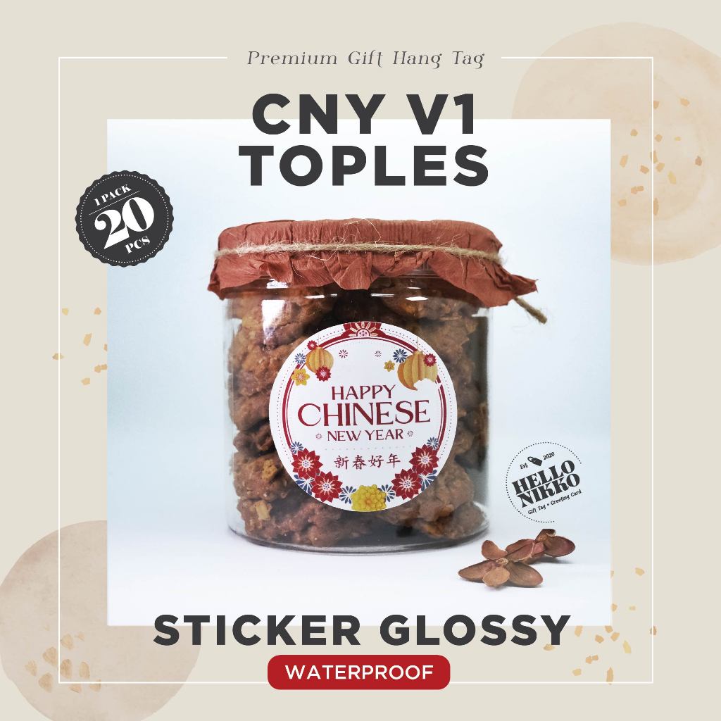 

CNY V1 Gong xi Sticker Toples glossy tahan air label pengiriman - Hang tag kartu ucapan kado hampers parcel box ultah natal christmas