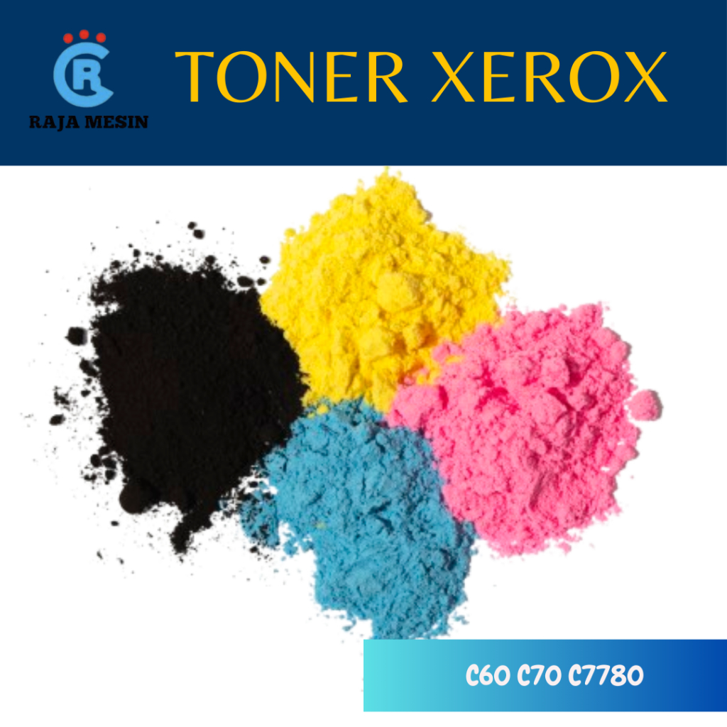 TONER XEROX C60 C70 C7780 BEST QUALITY