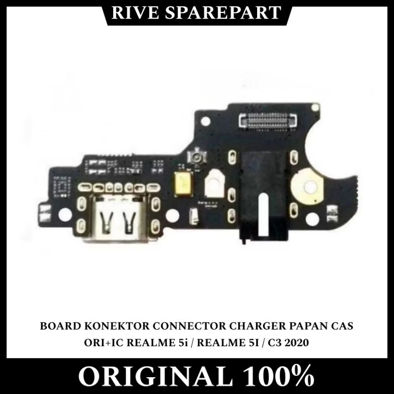 FLEXIBLE BOARD KONEKTOR CONNECTOR CHARGER PAPAN CAS ORI+IC REALME 5i / REALME 5I / C3 2020