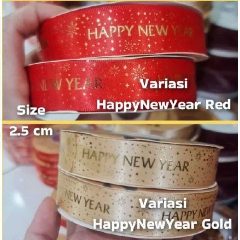 

[1 YARD] - 2.5 CM PITA HAPPY NEW YEAR | PITA KADO HAMPERS DOUBLE SATIN