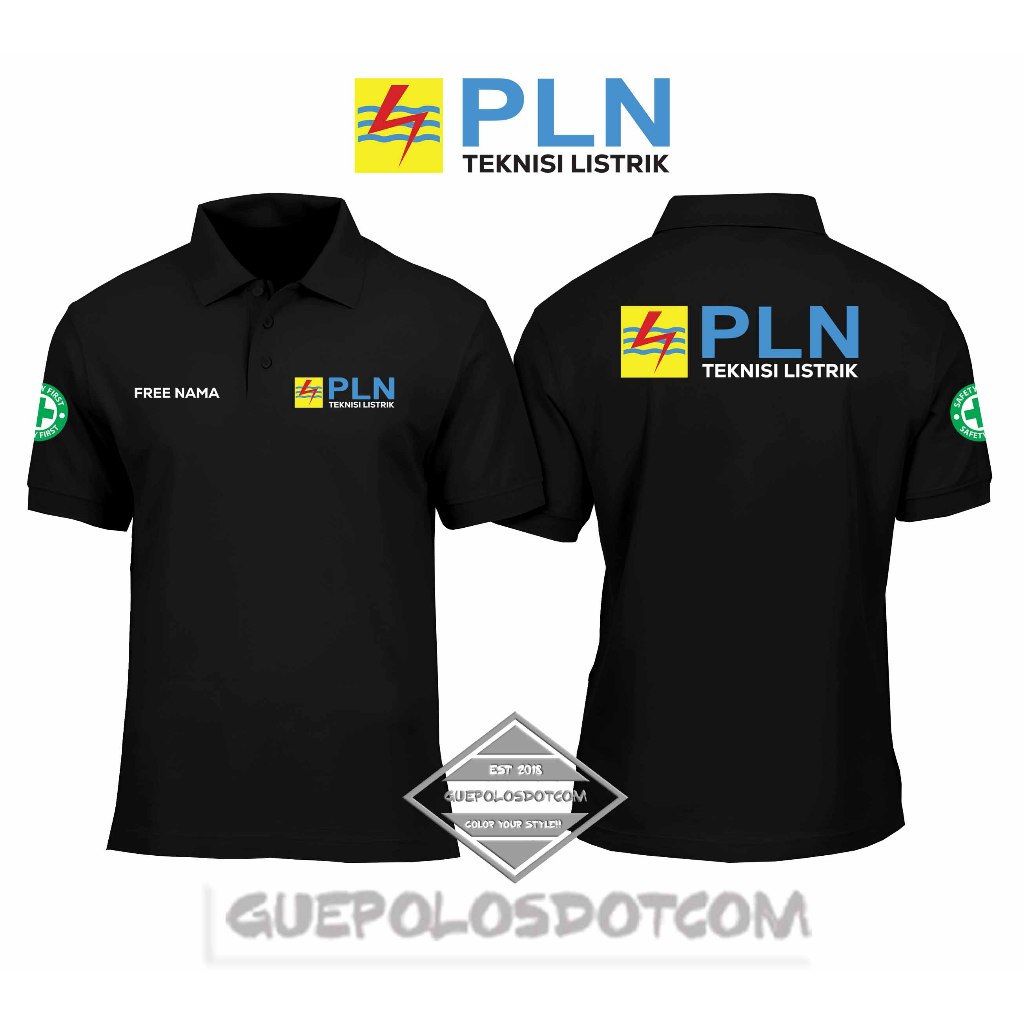 POLOSHIRT PLN TEKNISI LISTRIK LOGO SAFETY FIRST FREE NAMA - BAJU BERKERAH PLN TEKNISI SAFETY FIRST F
