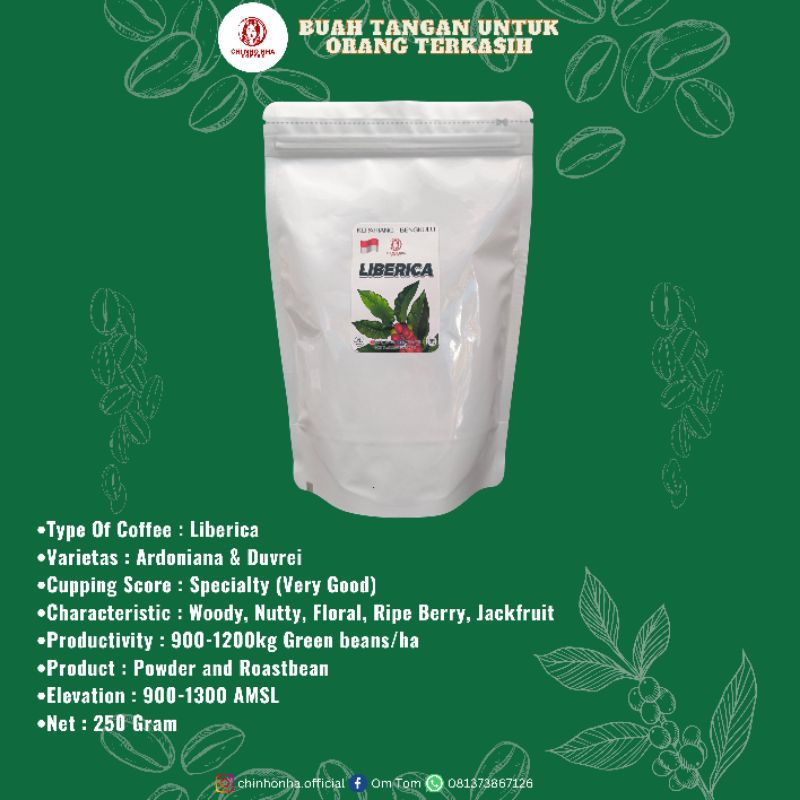 

Liberica Chi Nho Nha Coffee - Kepahiang - Bengkulu - BijiKopi Sangrai - Bubuk Kopi - Espresso - Tubruk