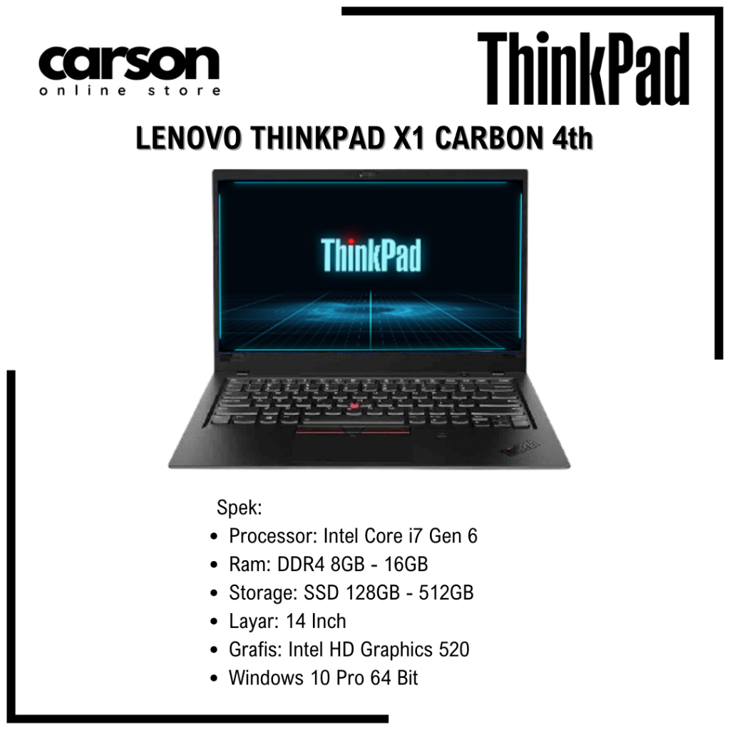 Laptop Lenovo Thinkpad X1 Carbon 4th Core i7 Gen 6 Second Murah Bergaransi