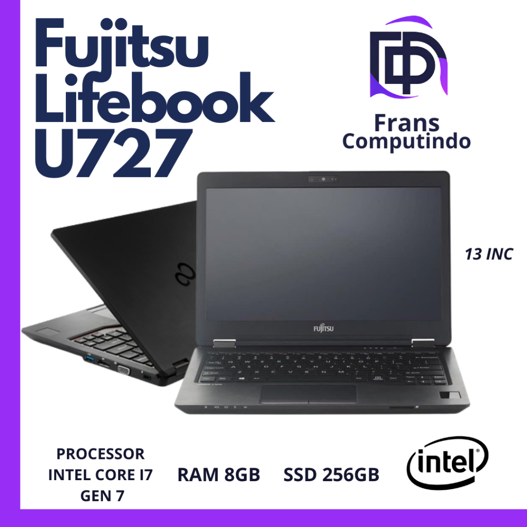 Laptop FUJITSU LIFEBOOK U727 Core i7 Gen 7 Ram 8GB Ssd 256GB