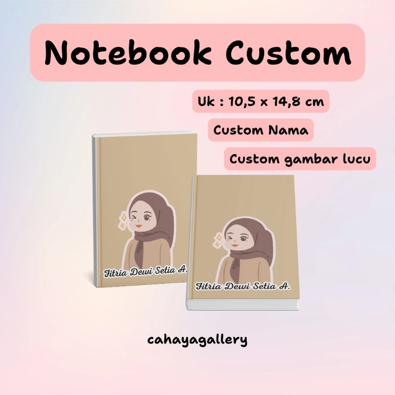 

Cahayagallery Kertas Custom Notebook Uk:10.5 x 14.8 cm