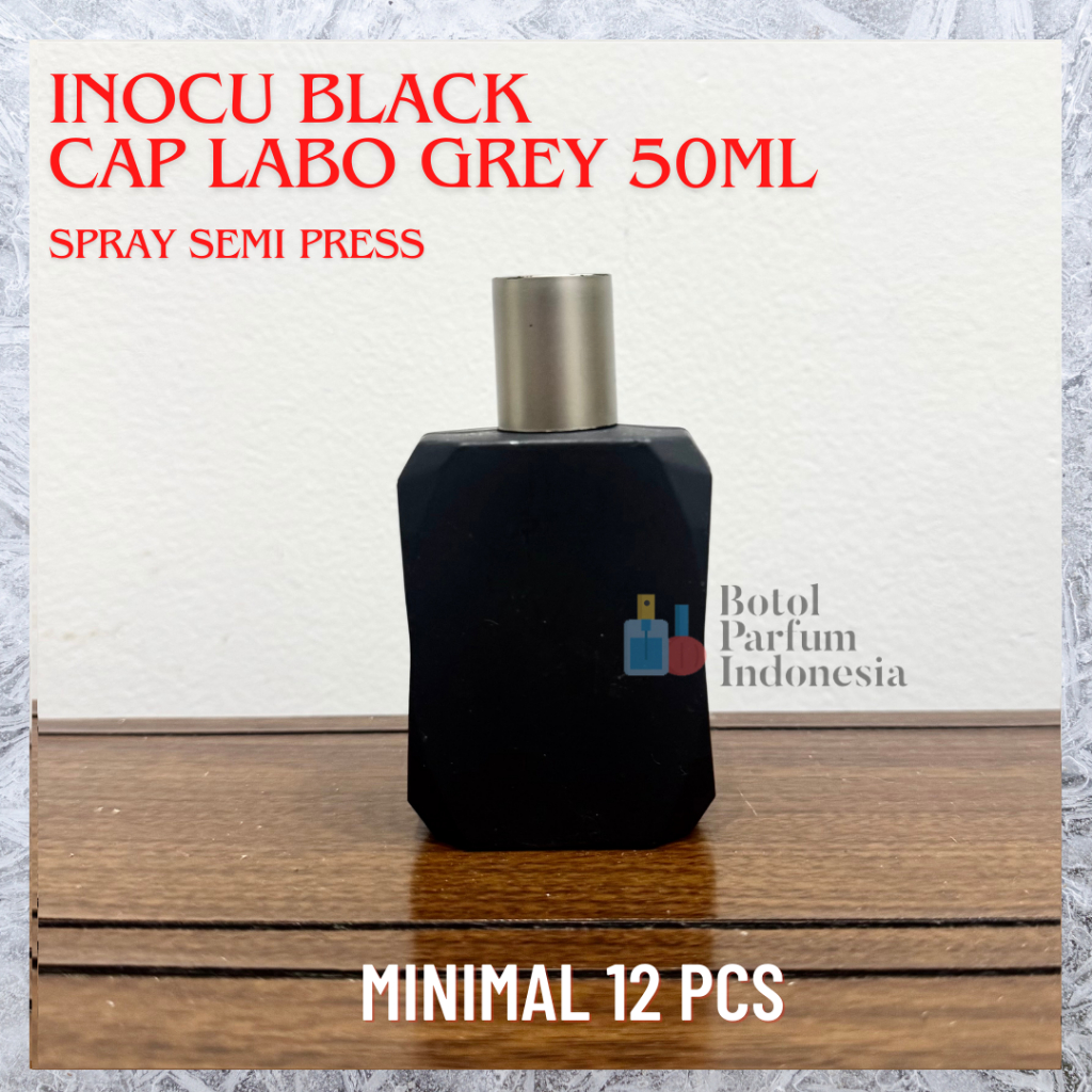 Botol Parfum Kaca Inocu Black 50ml Cap Labo Grey Spray Semi Press - BOTOL PARFUM KOSONG KACA 50ML