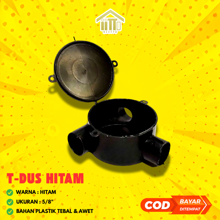 TDUS 5/8 T DUS 5/8 T-DUS 5 8 T PIPA LISTRIK TEDUS CABANG 3 / T DUS 5/8" HITAM / TDUS TDOS T DOS HITA