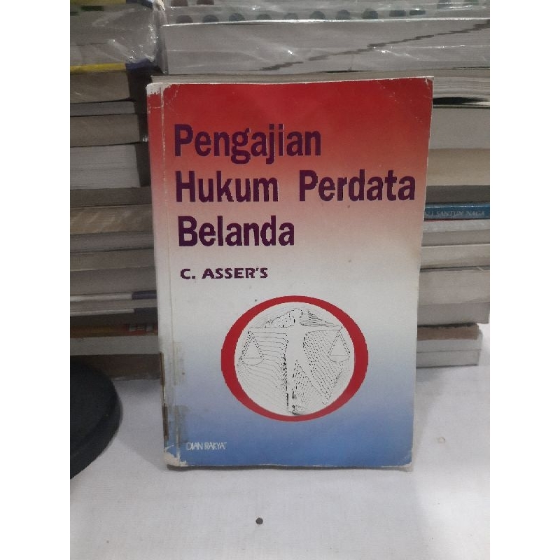 ORIGINAL BUKU PENGAJIAN HUKUM PERDATA BELANDA - C. ASSER'S