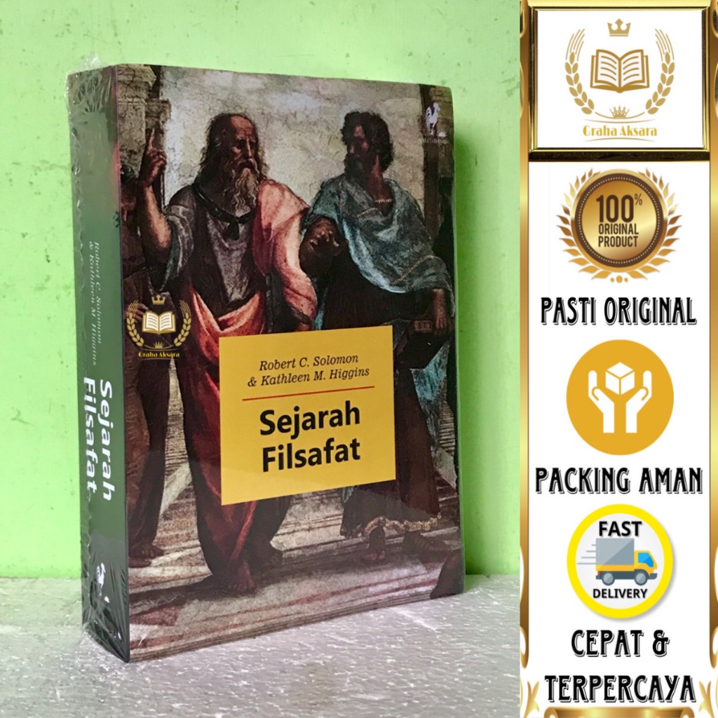 Buku Sejarah Filsafat - Robert C. Solomon & Kathleen M. Higgins