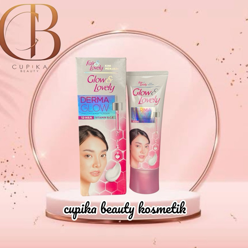 ue,x} FAIR & LOVELY menjadi GLOW AND LOVELY derma glow multivitamin cream 46 gr