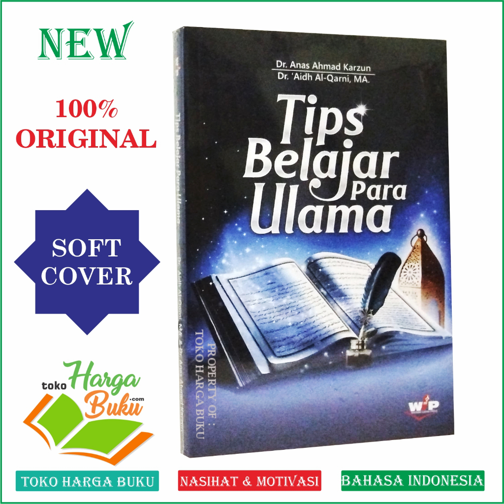Foto Tips Belajar Para Ulama Karya Anas Ahmad Karzun dan Aidh Al-Qarni Penerbit WIP
