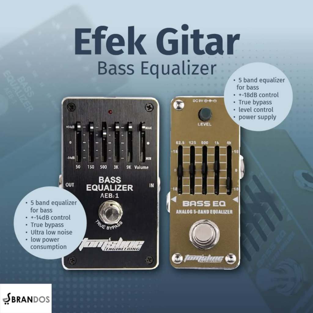 Efek Gitar Bass EQ Equalizer Tomsline Engineering Guitar Pedal AEB